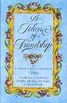 A Token of Friendship by Barbara Milo Ohrbach (1987)