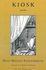 Kiosk by Michael Hamburger (1999, Paperback)