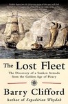 The Lost Fleet by Barry Clifford, Kenneth Kinkor (2003, Paperback, Reprint)