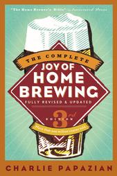 The Complete Joy of Home Brewing by Charlie Papazian (2003, Paperback, Subsequent Edition)