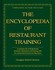 Book: The Encyclopedia of Restaurant Training Douglas Robert Brown, Hardcover