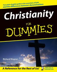 Christianity for Dummies by Richard Wagner (2004, Paperback)