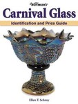 Warman's Carnival Glass by Ellen T. Schroy (2004, Paperback)