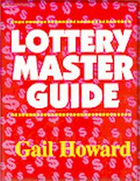 Lottery Master Guide by Gail Howard (2003, Paperback)