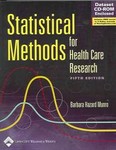 Statistical Methods for Health Care Research by Barbara Hazard Munro Ph.D. (2004, Package)