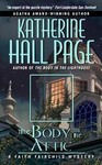The Body In The Attic by Katherine Hall Page (2005, Paperback, Reprint)