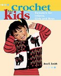 Crochet for Kids by Anne Smith (2002, Paperback)