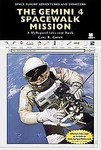 The Gemini 4 Spacewalk Mission by Carl R. Green (2004, Reinforced Hardcover)