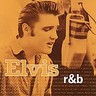 Elvis R&B - Presley Elvis