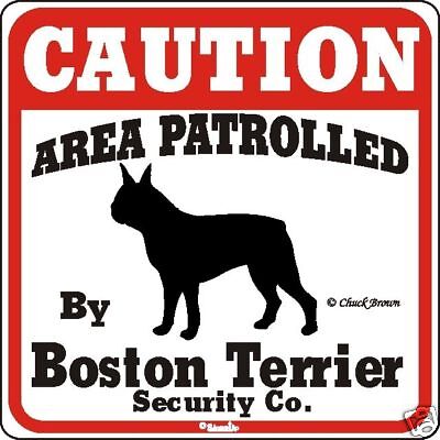 Boston Terrier Caution Dog Sign - Many ...