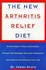 Book: The New Arthritis Relief Diet James Scala, Paperback
