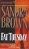Book: Fat Tuesday - Sandra Brown