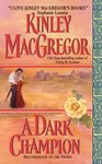 A Dark Champion by Kinley MacGregor (2004, Paperback, Reprint)