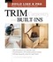 Book: Trim Carpentry and Built-Ins Clayton Dekorne, Softcover