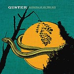 Ganging up on the Sun by Guster (CD, Jun-2006, Reprise)