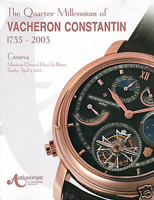RARE - ANTIQUORUM VACHERON CONSTANTIN 1755-2005 Auction Catalog