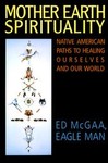 Mother Earth Spirituality by Ed McGaa (1990, Paperback)