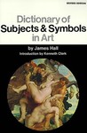 Dictionary of Subjects and Symbols in Art by James H...
