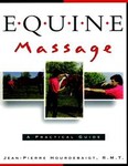 Equine Massage by Jean-Pierre Hourdebaigt (1997, Paperback, Spiral)