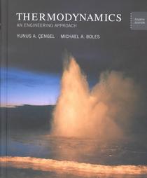 Thermodynamics by Michael A. Boles, Yunus A. Cengel (2001, Hardcover, Illustrated)