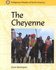The Cheyenne by Gwen Remington (2000, Reinforced Hardcover)