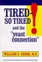 Book: Tired - So Tired! Bernard Rimland, Paperback