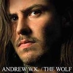 The Wolf by Andrew W.K. (CD, Sep-2003, Island Records USA)