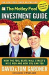 The Motley Fool Investment Guide by David Gardner, Inc Motley Fool, Tom Gardner (2001, Paperback, Revised)