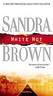 White Hot - Sandra Brown