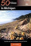 50 Hikes in Michigan by Jim Dufresne (1999, Paperback)