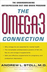 The Omega-3 Connection by Andrew L. Stoll M.D. (2002, Paperback, Reprint)