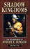 Book: Shadow Kingdoms - Robert E. Howard