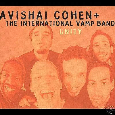 Avishai Cohen  Unity 2001 NEW CD ISRAEL JAZZ  