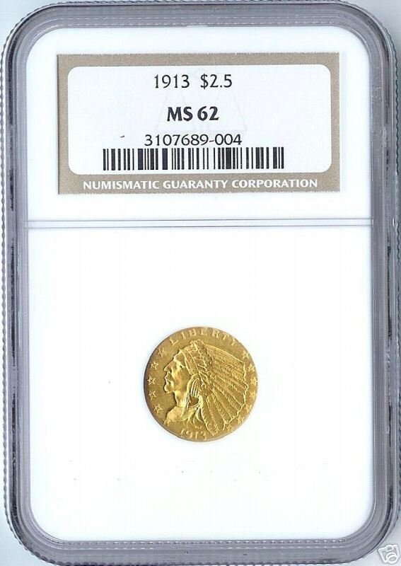 1913 Gold $2.50 Quarter Eagle NGC MS 62  