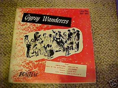 A9 RARE Pontiac Gypsy Wanderers 1952 Record 33 1/3  