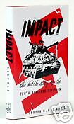 WWII UNIT HISTORY 10TH ARMORED DIVISION 0898393035  