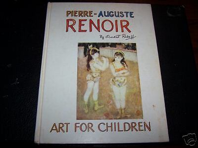 Pierre Auguste Renoir, Art for Children, Ernest Raboff 9780385037754 