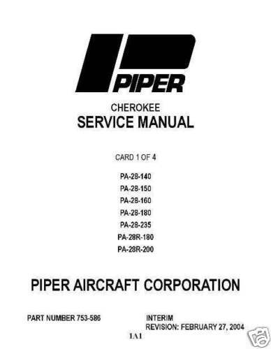 Piper Cherokee Service Manual PA 28 140/150/160/180/200  
