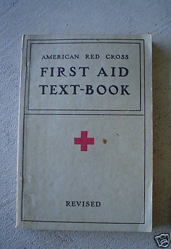 1937 Book American Red Cross First Aid Textbook