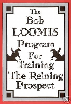 Bob Loomis Program Training/Reining Prospect Horse DVD  