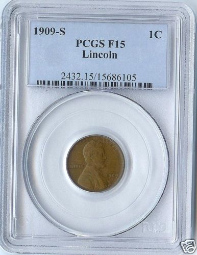 1909 S Lincoln Wheat Cent PCGS F 15  