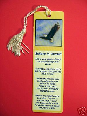 Believe In Yourself Poem on Tassel Bookmark   (nt574)  