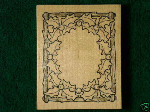 Darcies Christmas Holly Frame Wood Rubber Stamp NEW  