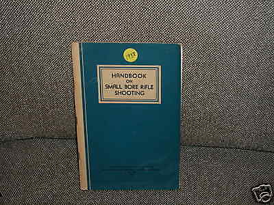 Handbook on Small Bore Rifle Shooting 1938